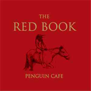 Penguin Cafe - The Red Book album