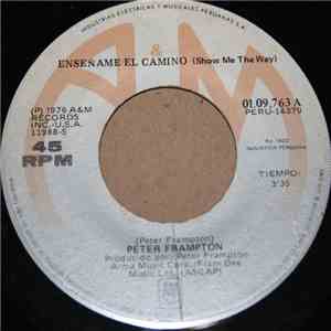 Peter Frampton - Show Me The Way = Enseñame El Camino album