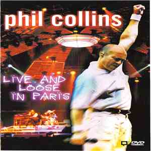 Phil Collins - Live And Loose In Paris album