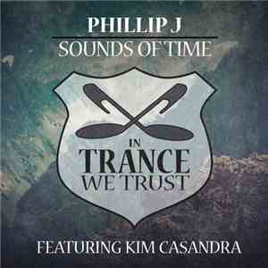 Phillip J Featuring Kim Casandra - Sounds Of Time album