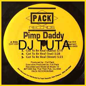 Pimp Daddy  - Got To Be Real album