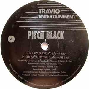 Pitch Black  - Show & Prove album