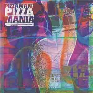 Pizzaman - Pizzamania album