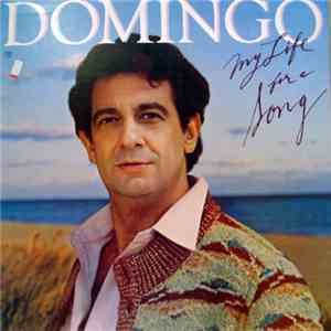 Placido Domingo - My Life For A Song album
