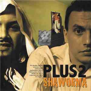 Plus 2  - Shaworma album