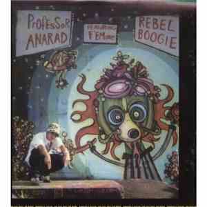 PrOfEsSoR ANARAD - Rebel Boogie album