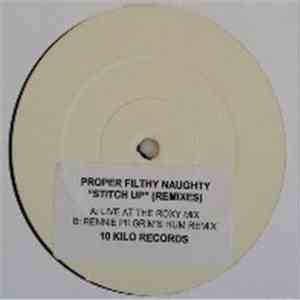 Proper Filthy Naughty - Stitch Up Remixes album