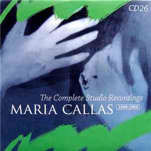 Puccini / Maria Callas, Coro E Orchestra Del Teatro Alla Scala, Milano, Herbert von Karajan - Madama Butterfly (Acts 1 & 2 Beginning) (The Complete Studio Recordings 1949-1969) album