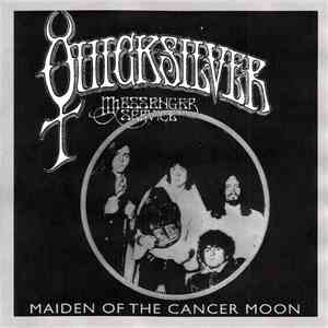 Quicksilver Messenger Service - Maiden Of The Cancer Moon album