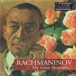 Rachmaninov - The Great Romantic album