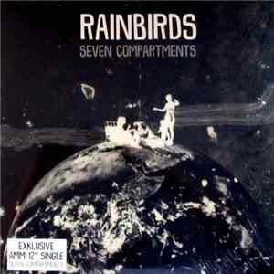 Rainbirds - Seven Compartments album