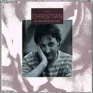 Ralf Christian - Mit Dem Herz In Der Hand album