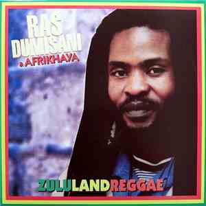 Ras Dumisani & Afrikhaya - Zululand Reggae album
