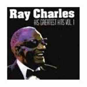 Ray Charles - His Greatest Hits volume 1 album