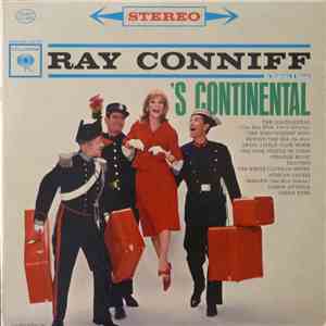 Ray Conniff His Orchestra & Chorus - 'S Continental album
