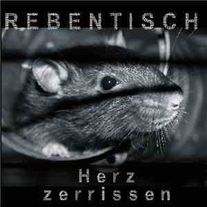 Rebentisch - Herz Zerrissen album