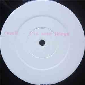 Recall - I've Seen Things album