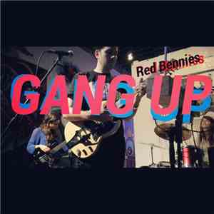 Red Bennies - Gang Up album