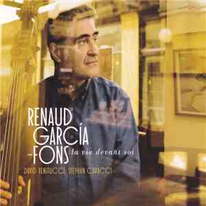 Renaud Garcia-Fons - La Vie Devant Soi album