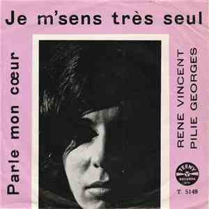 Rene Vincent Et Pilie Georges - Je M'sens Très Seul album