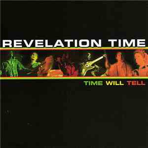 Revelation Time - Time Will Tell album