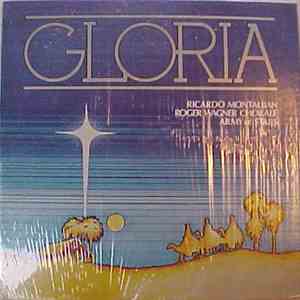 Ricardo Montalban, Roger Wagner Chorale - Gloria album
