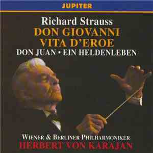 Richard Strauss, Wiener Philharmoniker, Berliner Philharmoniker, Herbert von Karajan - Don Giovanni - Vita D'Eroe album