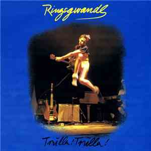 Ringsgwandl - Trulla! Trulla! album