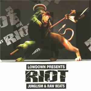 Riot  - Junglism & Raw Beats album