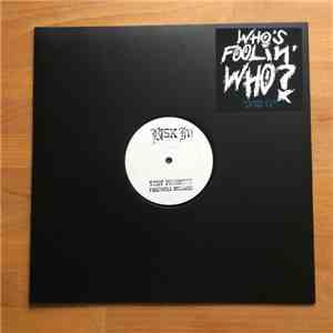 Risk It! - Who's Foolin' Who? album