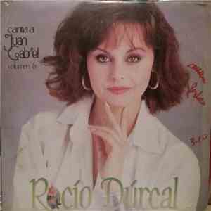 Rocío Dúrcal - Canta A Juan Gabriel Volumen 6 album