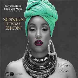 RoryStoneLove Presents Kristine Alicia - Songs From Zion album