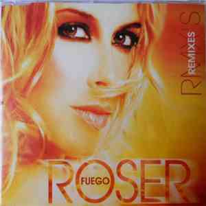 Roser - Fuego (Remixes) album