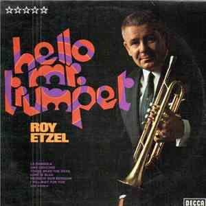 Roy Etzel - Hello Mr. Trumpet album