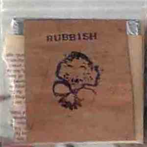 Rubbish - When They Outlaw Noise, Only Outlaws Will Make Noise album