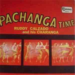 Ruddy Calzado And His Charanga - Pachanga Time album