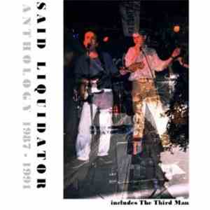 Said Liquidator - Anthology 1987-1991 album