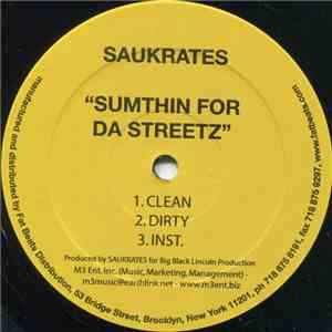 Saukrates - Sumthin For Da Streetz / Comin' Up album