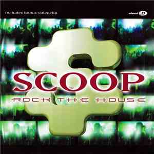 Scoop - Rock The House album