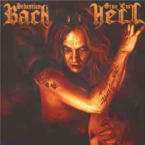Sebastian Bach - Give 'Em Hell album
