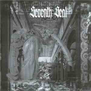 Seventh Seal  - Open The Seventh Seal album