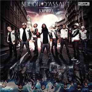 Sexion D'assaut - L'Apogée album