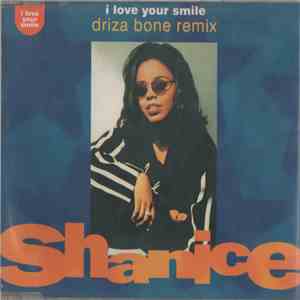 Shanice - I Love Your Smile (Driza Bone Remix) album