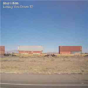 Shur-I-Kan - Letting You Down EP album