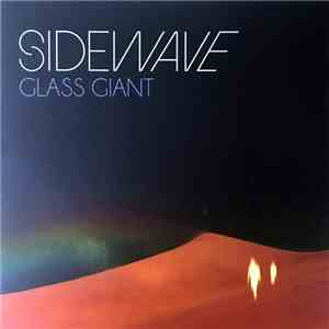 Sidewave - Glass Giant album