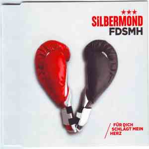 Silbermond - FDSMH - Für Dich Schlägt Mein Herz album