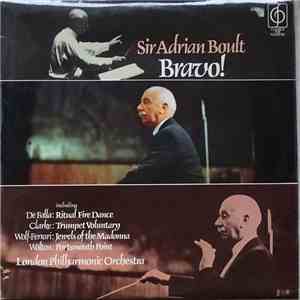 Sir Adrian Boult, London Philharmonic Orchestra - Bravo! album
