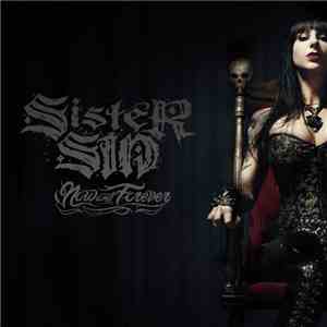 Sister Sin - Now And Forever album