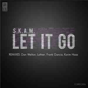 S.K.A.M. - Let It Go album