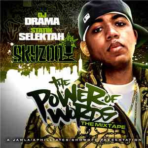 Skyzoo - The Power Of Words: The Mixtape album